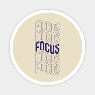 Focus Quote Motivational Inspiration Words Magnet